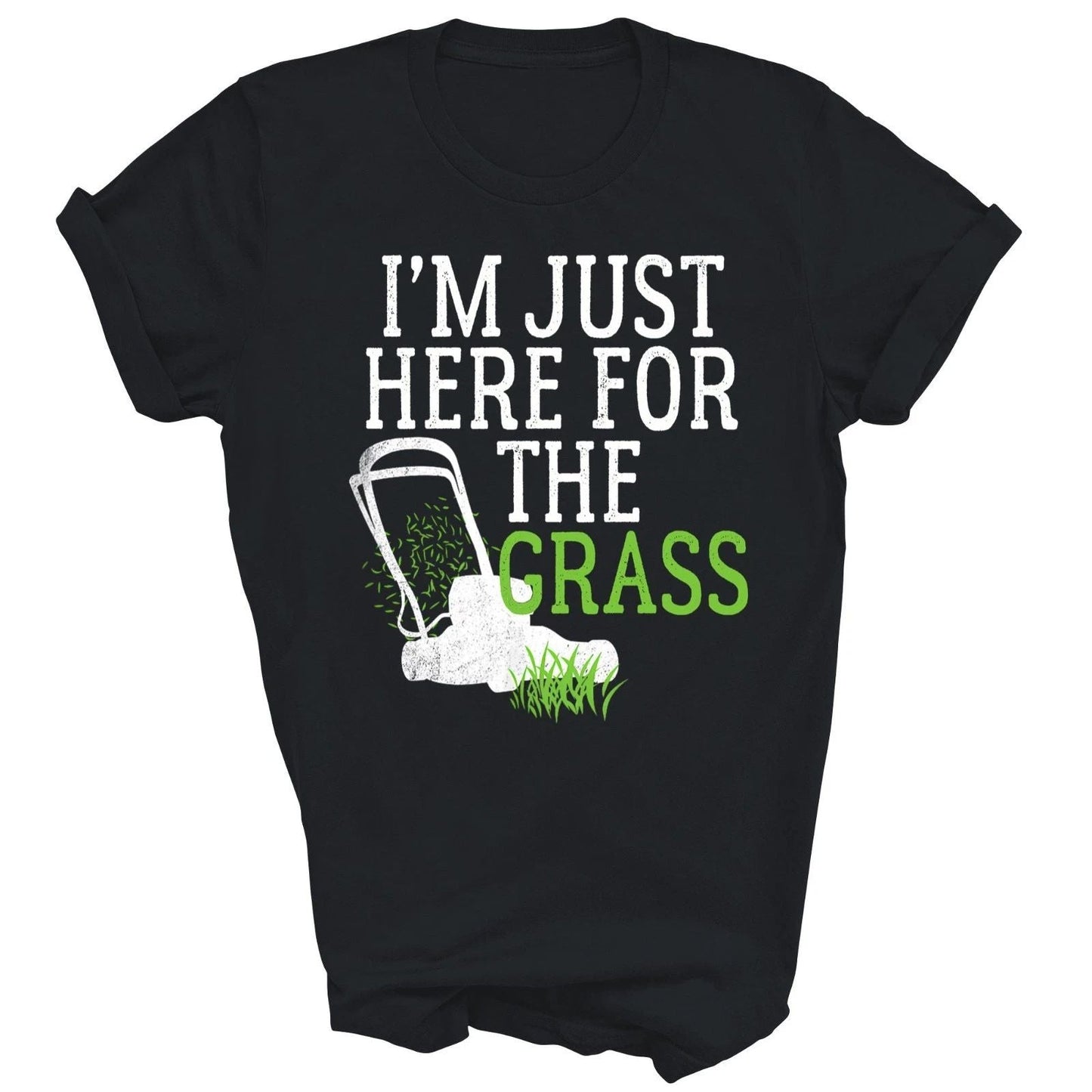Lawn Care Funny Lawn Mower Grass Mowing Unisex Shirt Gift Women Men Unisex T-shirt, Sweatshirt, Hoodie, Long Sleeve Tee - T-Shirt, Sweatshirt, Hoodie