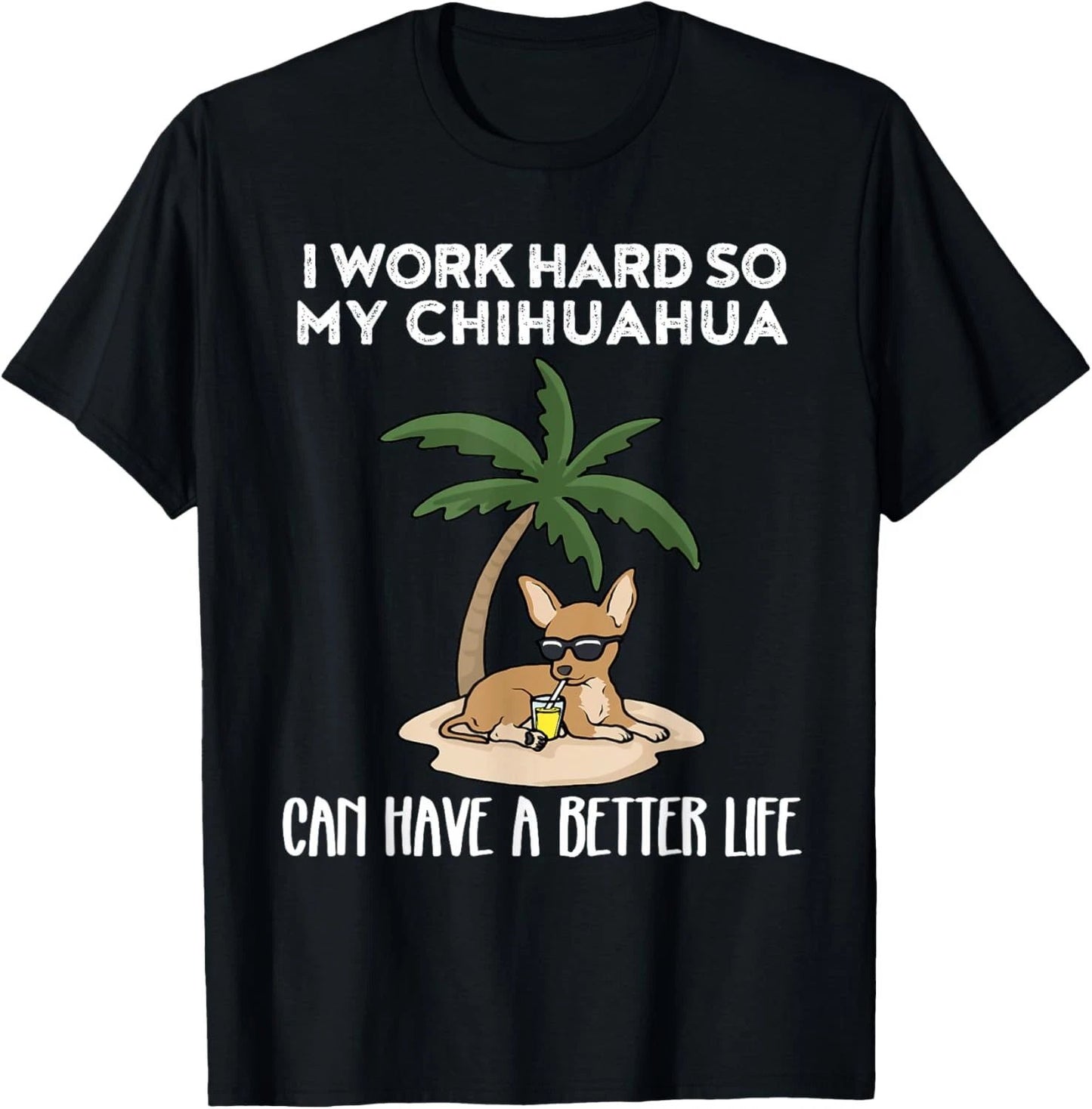Funny Chihuahua T-Shirt Unisex T-shirt, Sweatshirt, Hoodie, Long Sleeve Tee - T-Shirt, Sweatshirt, Hoodie