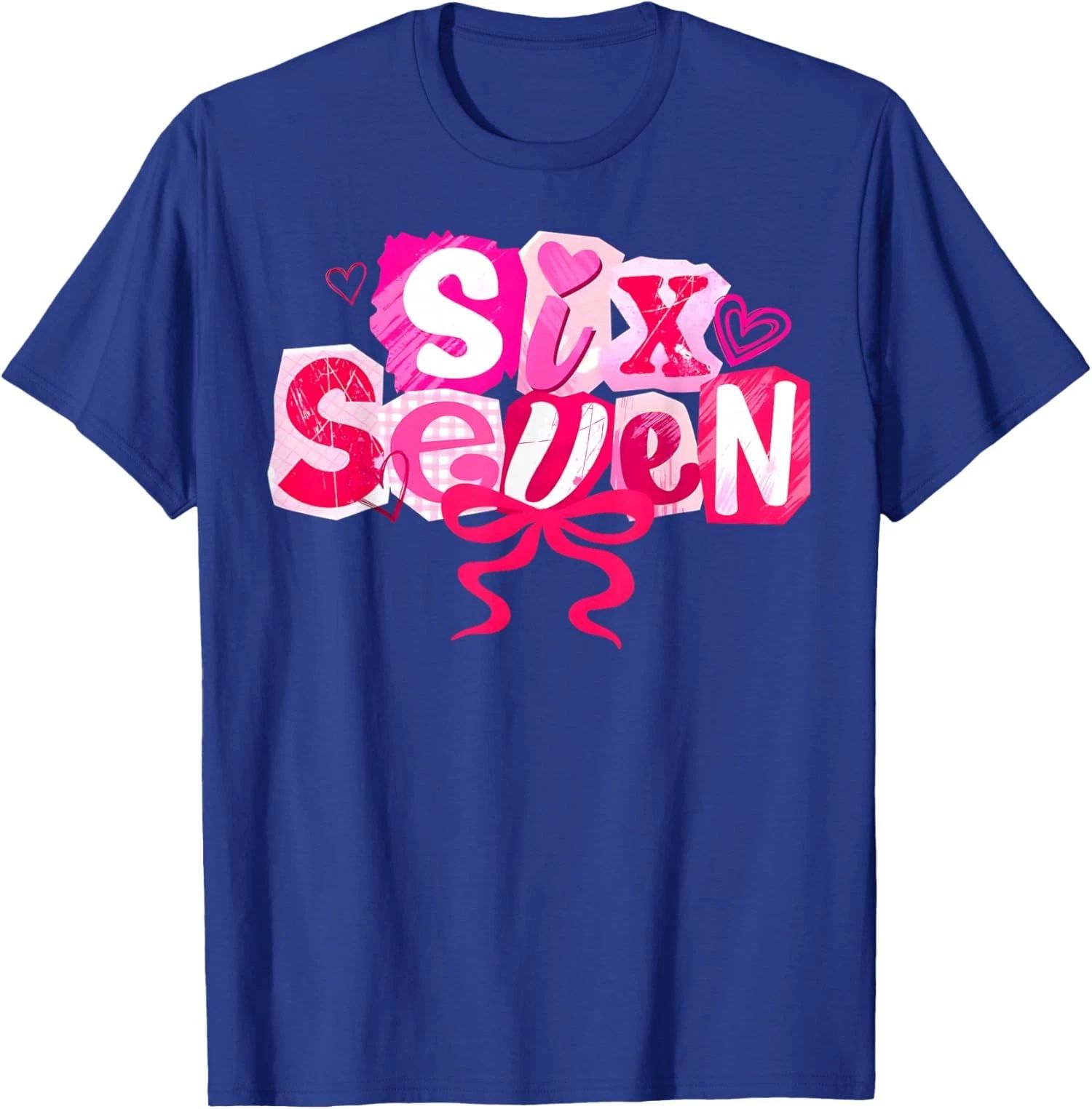 Coquette Six Seven 67 Funny Valentine Saying Meme Unisex T-Shirt Unisex T-shirt, Sweatshirt, Hoodie, Long Sleeve Tee - T-Shirt, Sweatshirt, Hoodie