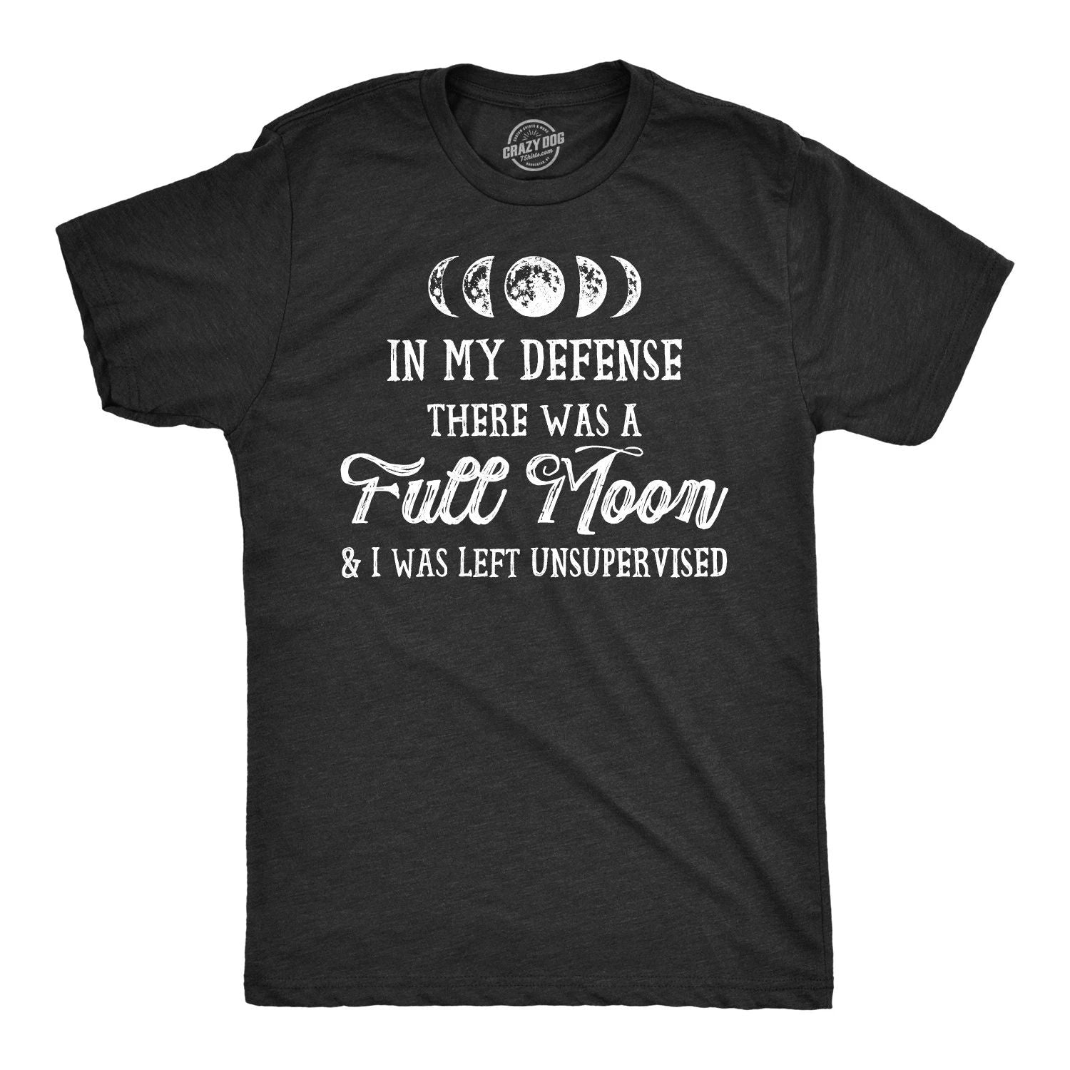 Mens In My Defense There Was A Full Moon Halloween Shirt Funny Werewolf Top Unisex T-shirt, Sweatshirt, Hoodie, Long Sleeve Tee - T-Shirt, Sweatshirt, Hoodie