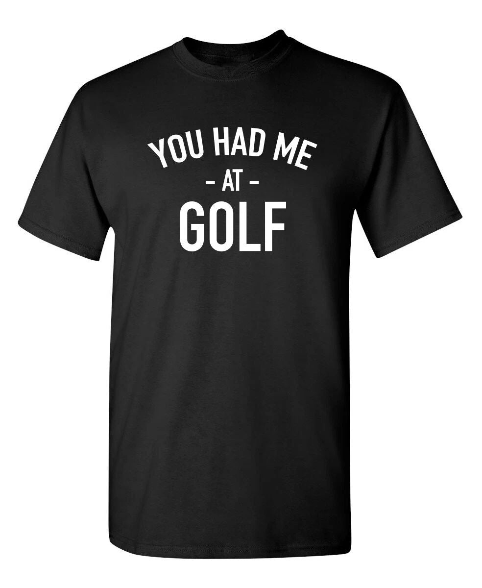 I Was At Golf Sarcastic Humor Novelty Graphic Super Soft Ring Spun Funny T Shirt Unisex T-shirt, Sweatshirt, Hoodie, Long Sleeve Tee - T-Shirt, Sweatshirt, Hoodie