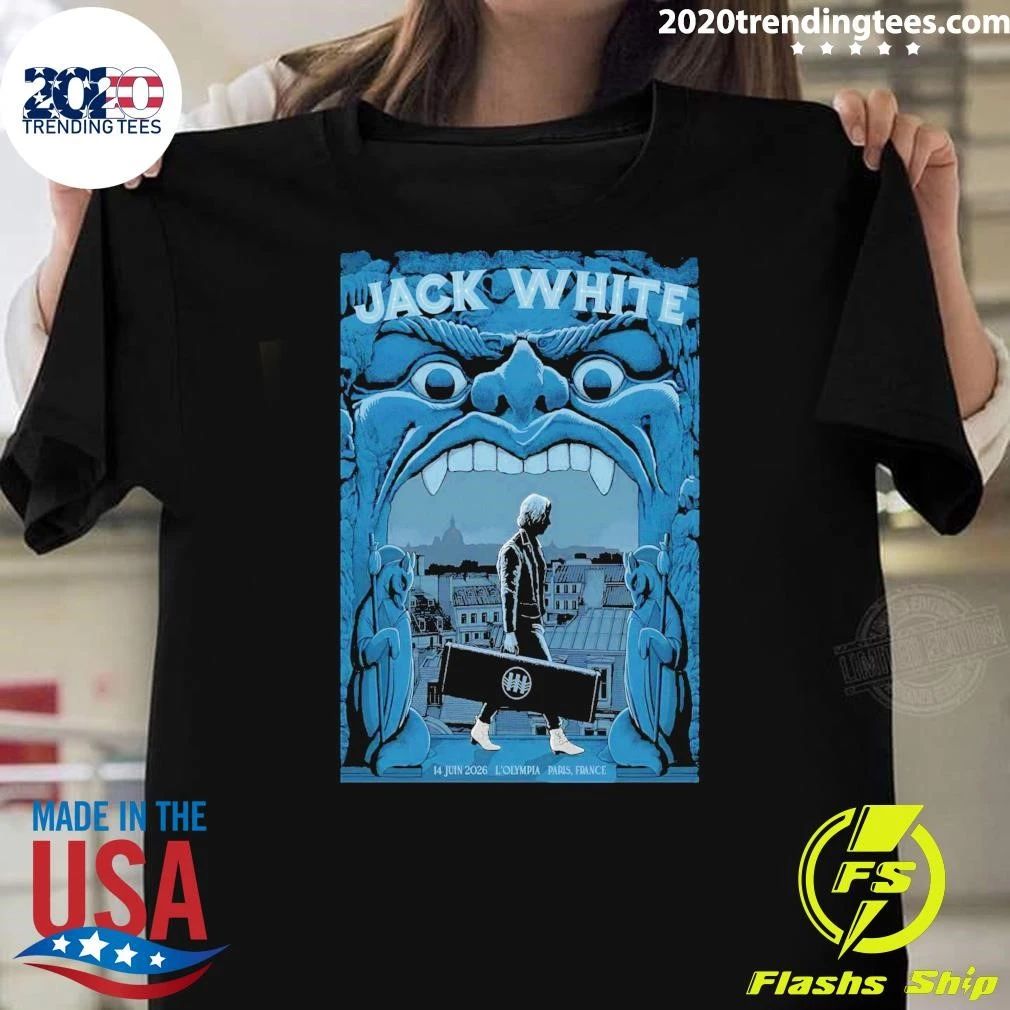 Jack White LOlympia in Paris France June 14 2026 Shirt Unisex T-shirt, Sweatshirt, Hoodie, Long Sleeve Tee - T-Shirt, Sweatshirt, Hoodie