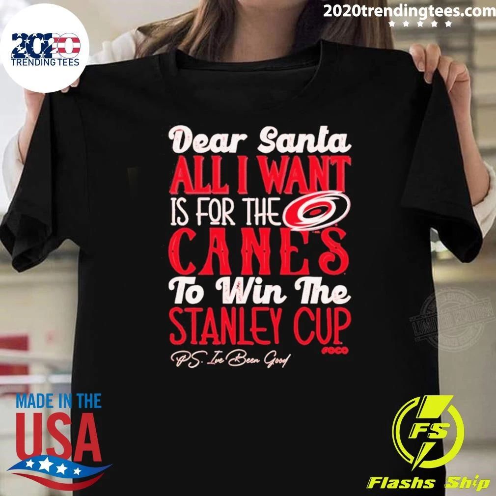 Carolina Hurricanes Dear Santa All I Want Is For The Canes To Win The Stanley Cup Shirt Unisex T-shirt, Sweatshirt, Hoodie, Long Sleeve Tee - T-Shirt, Sweatshirt, Hoodie