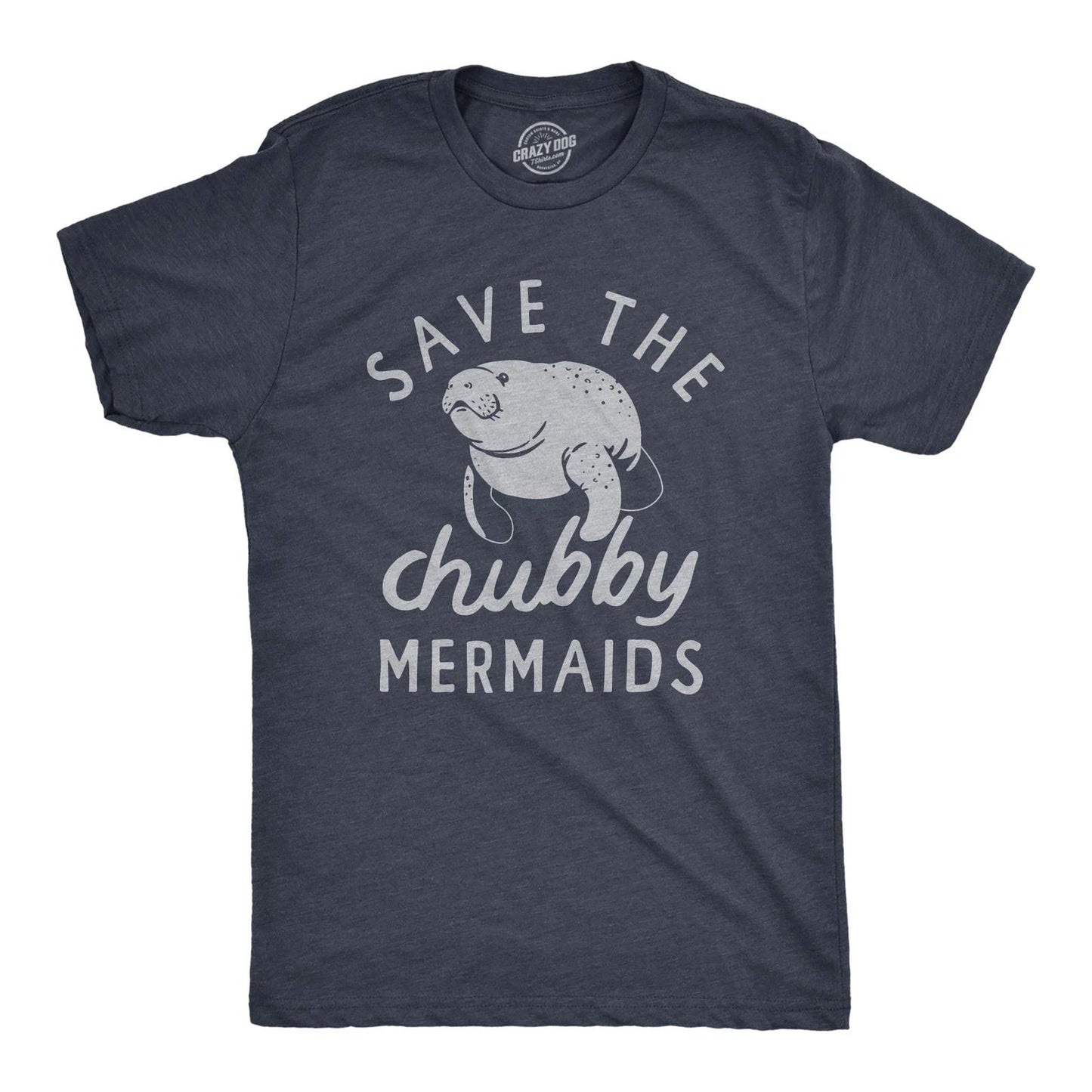 Mens Save The Chubby Mermaids T Shirt Funny Cute Manitee Preservation Tee for Unisex T-shirt, Sweatshirt, Hoodie, Long Sleeve Tee - T-Shirt, Sweatshirt, Hoodie