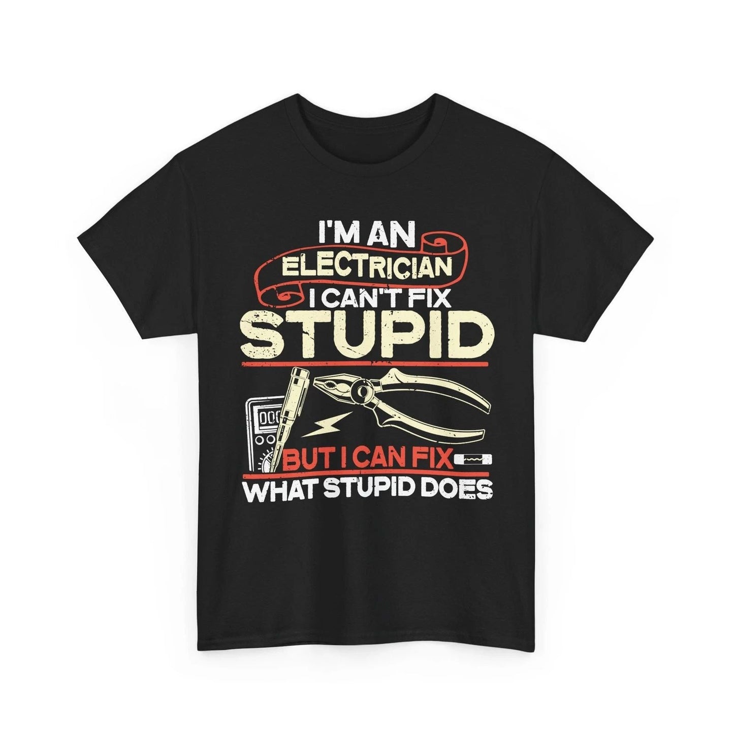 I'm An Electrician T-Shirt, Electrical Engineer Funny Men Dad Shirt Unisex T-shirt, Sweatshirt, Hoodie, Long Sleeve Tee - T-Shirt, Sweatshirt, Hoodie