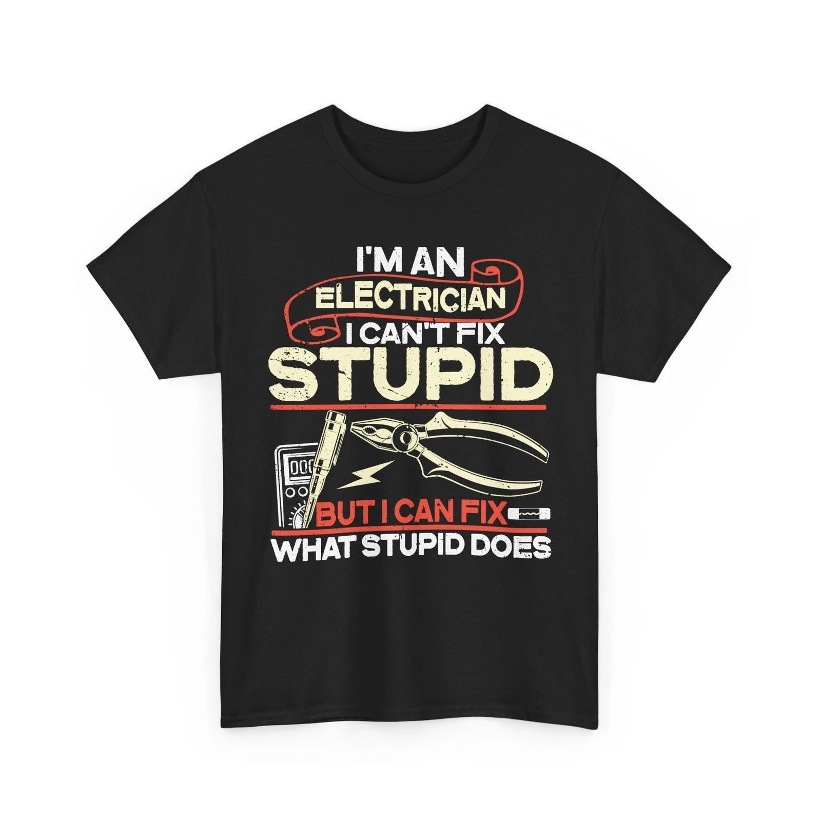 I'm An Electrician T-Shirt, Electrical Engineer Funny Men Dad Shirt Unisex T-shirt, Sweatshirt, Hoodie, Long Sleeve Tee - T-Shirt, Sweatshirt, Hoodie