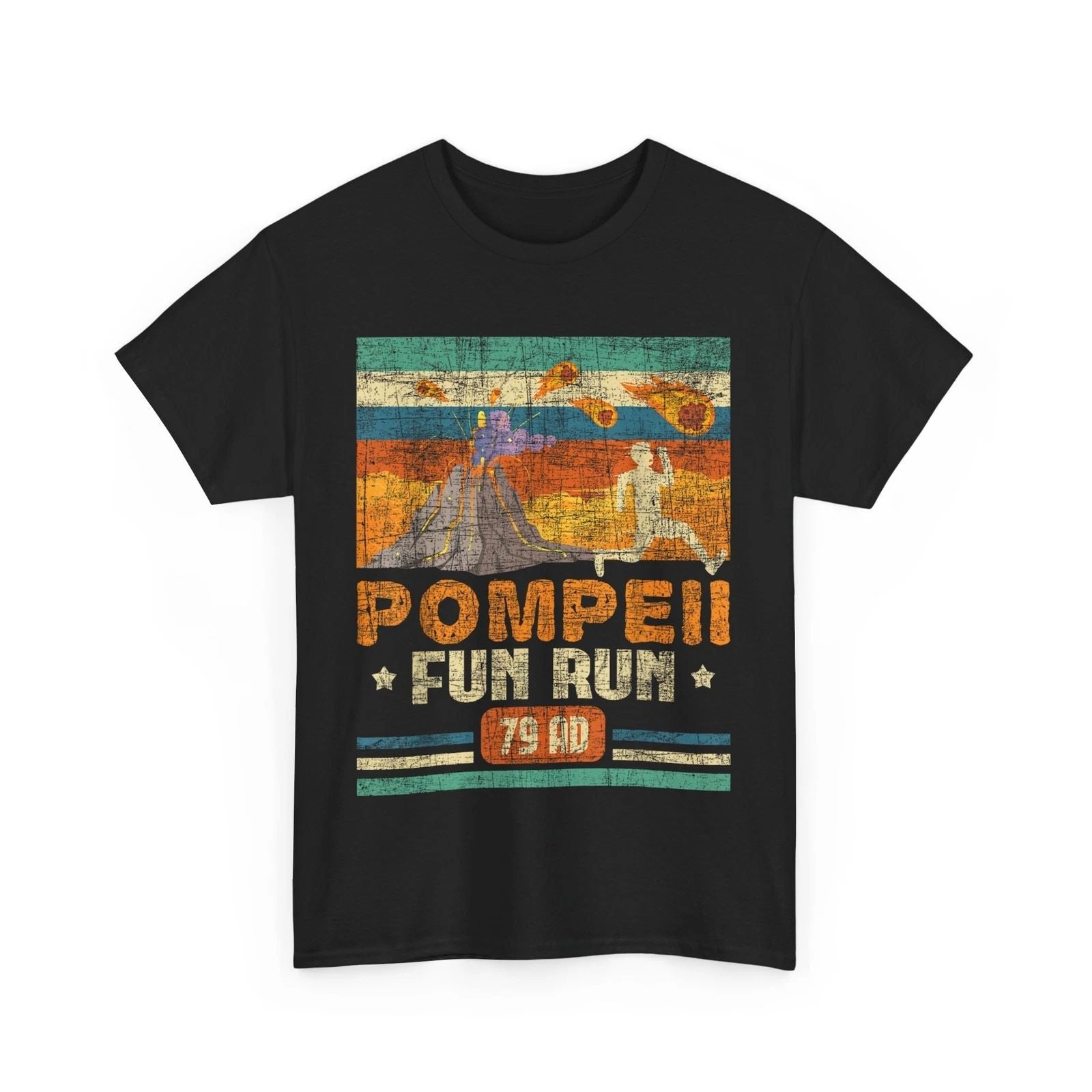 Pompeii Fun Run - Geography Volcanologist Volcanology Funny Volcano  T-Shirt Unisex T-shirt, Sweatshirt, Hoodie, Long Sleeve Tee - T-Shirt, Sweatshirt, Hoodie