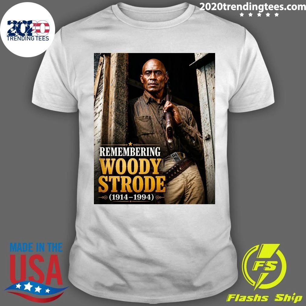 Remembering Woody Strode 19141994 One of Hollywoods Most Unforgettable Western Legends Shirt - T-Shirt, Sweatshirt, Hoodie