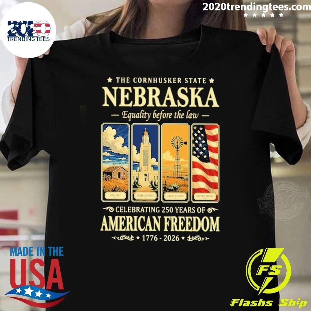 The Cornhusker State Nebraska Celebrating 250 Years Of American Freedom Shirt Unisex T-shirt, Sweatshirt, Hoodie, Long Sleeve Tee - T-Shirt, Sweatshirt, Hoodie