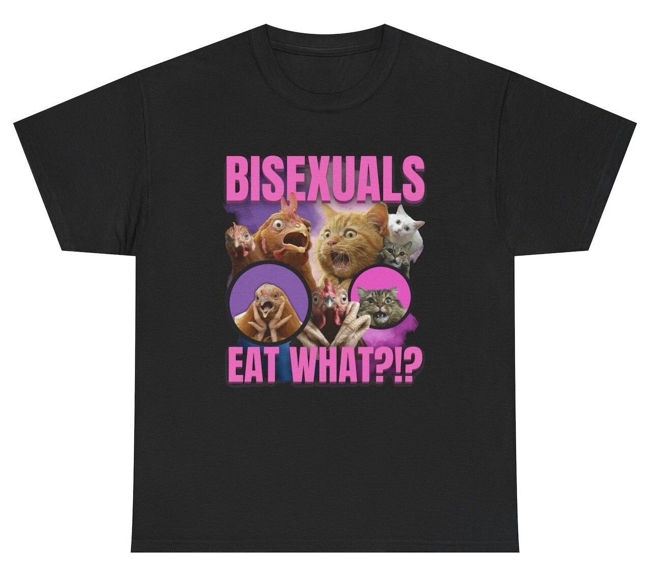 Bisexuals Eat What T Shirt Funny Inappropriate Chicken Cat LGBTQ Meme Gift Tee Unisex T-shirt, Sweatshirt, Hoodie, Long Sleeve Tee - T-Shirt, Sweatshirt, Hoodie