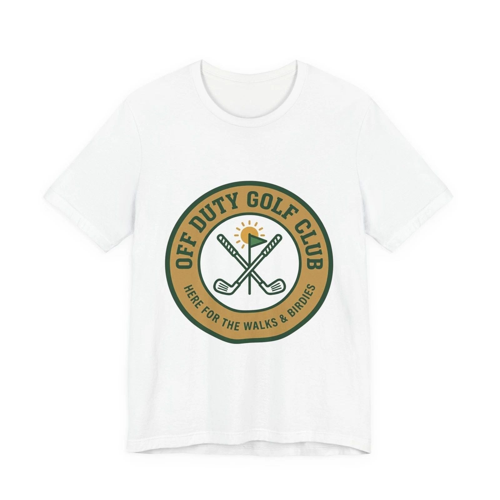 Off Duty Golf Club TShirt | golf aesthetic, weekend golfer Unisex T-shirt, Sweatshirt, Hoodie, Long Sleeve Tee - T-Shirt, Sweatshirt, Hoodie