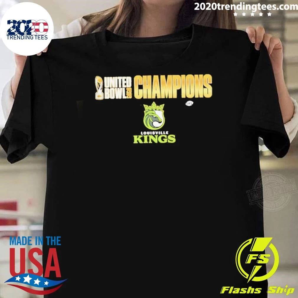 Louisville Kings Ufl United Bowl 2026 Champions Shirt Unisex T-shirt, Sweatshirt, Hoodie, Long Sleeve Tee - T-Shirt, Sweatshirt, Hoodie