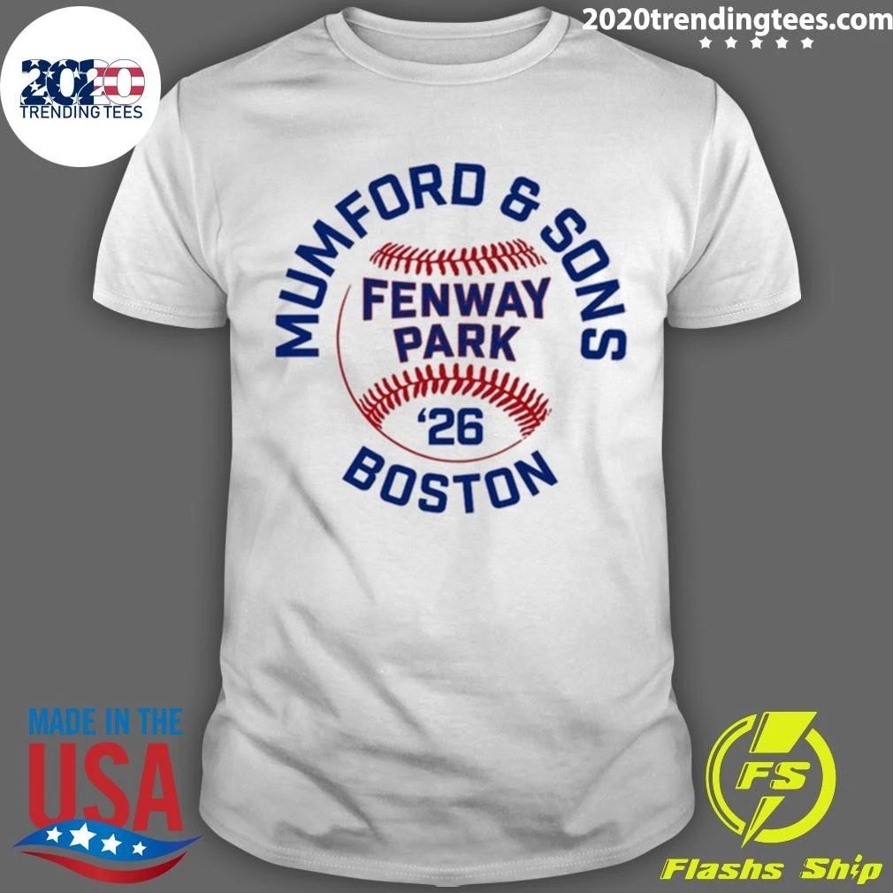 Mumford & Sons June 22 2026 Fenway Park Boston, MA Tee Shirt Unisex T-shirt, Sweatshirt, Hoodie, Long Sleeve Tee - T-Shirt, Sweatshirt, Hoodie