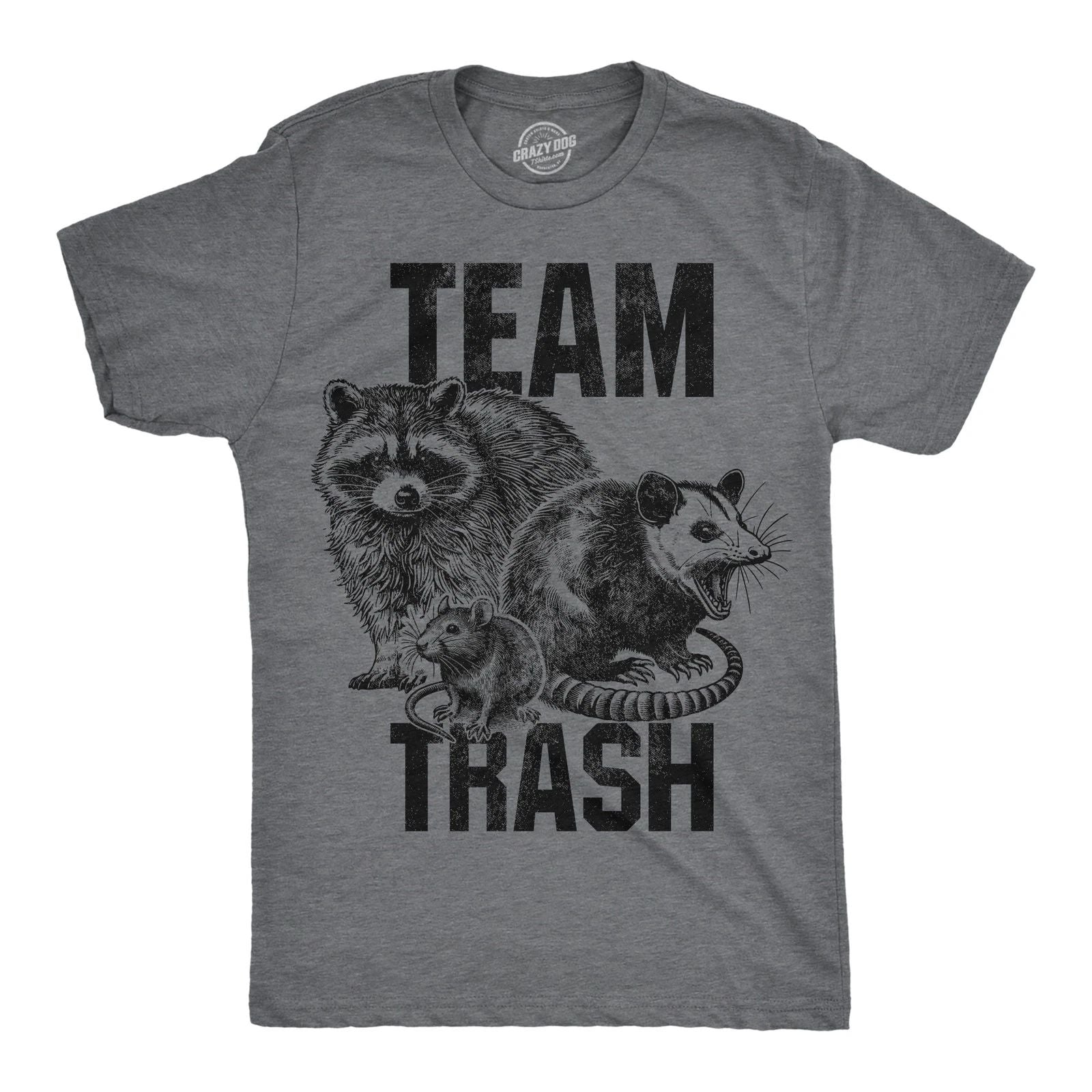 Mens Funny T Shirts Team Trash Sarcastic Raccoon Graphic Novelty Tee For Men Unisex T-shirt, Sweatshirt, Hoodie, Long Sleeve Tee - T-Shirt, Sweatshirt, Hoodie