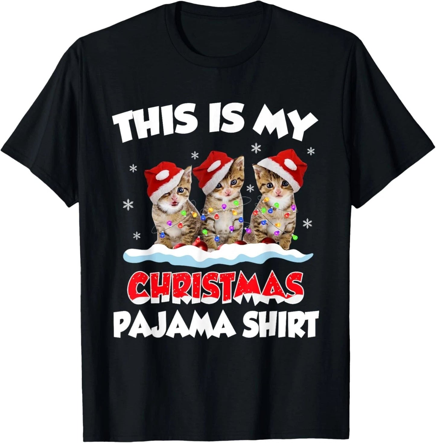 This Is My Christmas Pajama Shirt Cat Lover Funny Christmas T-Shirt Unisex T-shirt, Sweatshirt, Hoodie, Long Sleeve Tee - T-Shirt, Sweatshirt, Hoodie