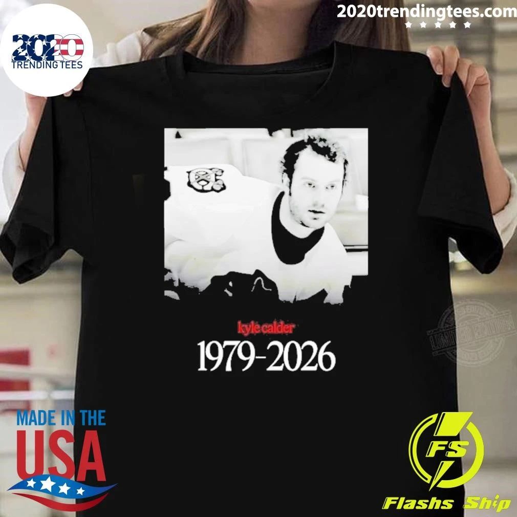 Rip Kyle Calder 1979-2026 Chicago Blackhawks In Memorial Shirt Unisex T-shirt, Sweatshirt, Hoodie, Long Sleeve Tee - T-Shirt, Sweatshirt, Hoodie