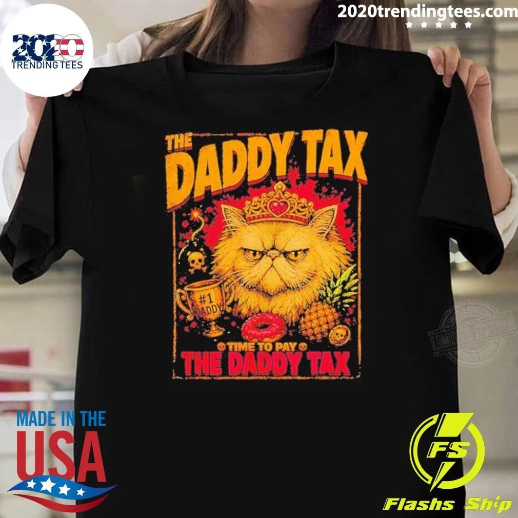 Dungeon Crawler Carl Daddy Tax Time To Pay Fathers Day 2026 Shirt Unisex T-shirt, Sweatshirt, Hoodie, Long Sleeve Tee - T-Shirt, Sweatshirt, Hoodie
