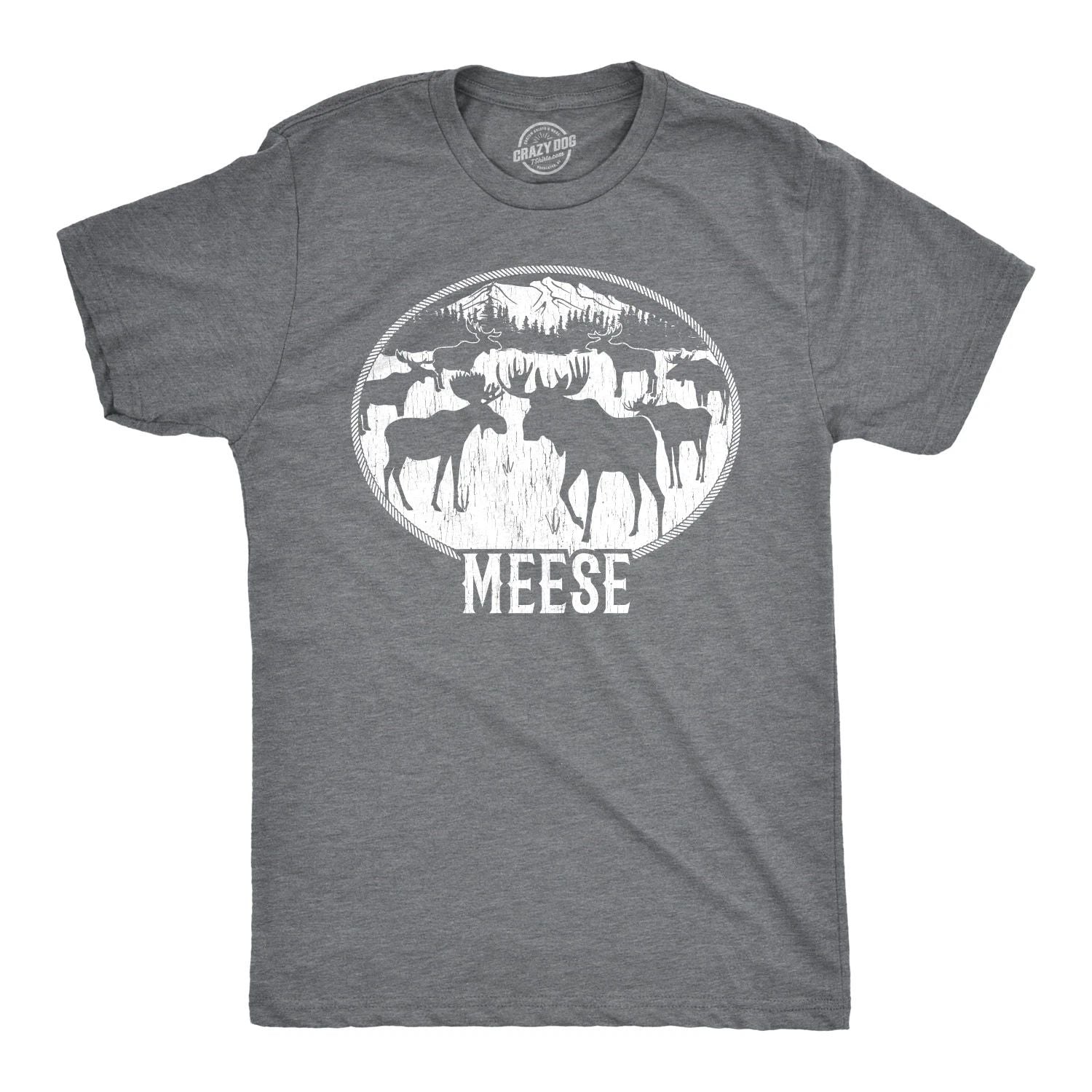 Mens Meese T Shirt Funny Moose Hilarious Sarcastic T Shirt Unisex T-shirt, Sweatshirt, Hoodie, Long Sleeve Tee - T-Shirt, Sweatshirt, Hoodie