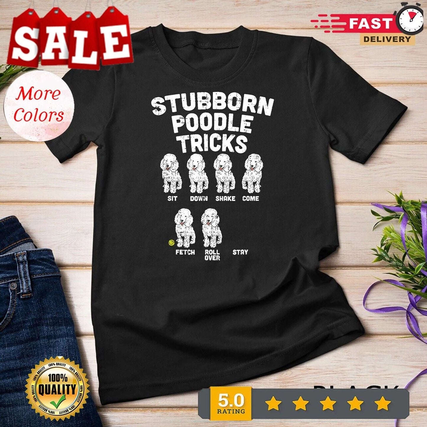 Stubborn Poodle Tricks Funny Dog Lover Owner Trainer Gift T-Shirt Unisex T-sh... Unisex T-shirt, Sweatshirt, Hoodie, Long Sleeve Tee - T-Shirt, Sweatshirt, Hoodie