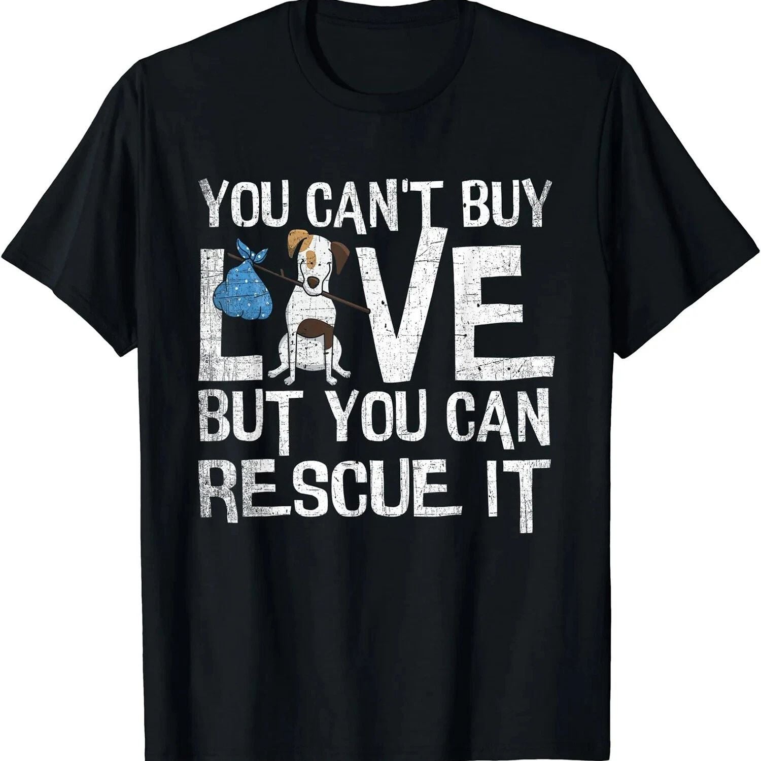 2026/You Can't Buy Love Funny Rescue Dog Lovers Gift Unisex T-Shirt Unisex T-shirt, Sweatshirt, Hoodie, Long Sleeve Tee - T-Shirt, Sweatshirt, Hoodie