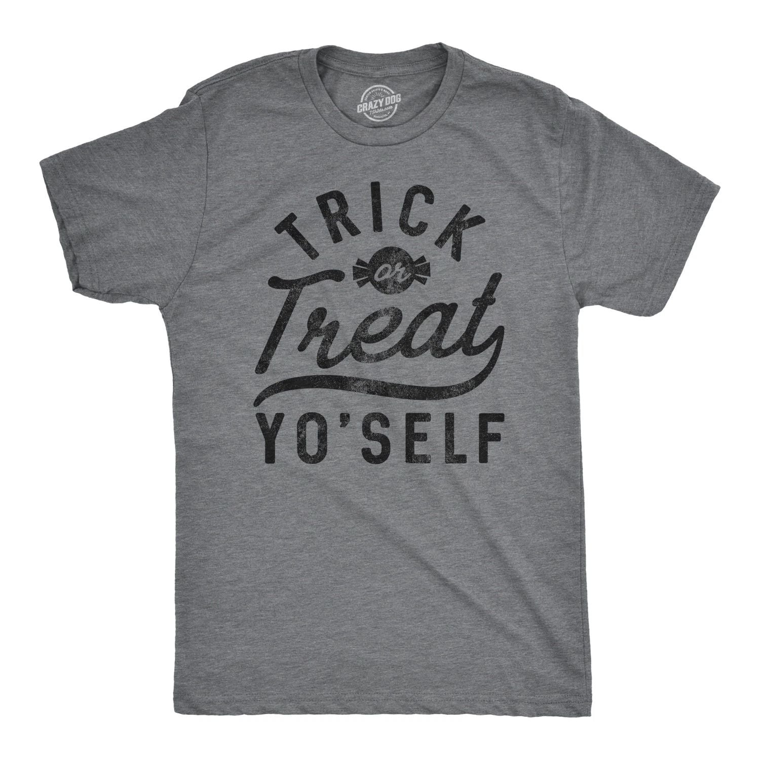 Mens Trick Or Treat Yo'self T Shirt Funny Halloween Tee Unisex T-shirt, Sweatshirt, Hoodie, Long Sleeve Tee - T-Shirt, Sweatshirt, Hoodie