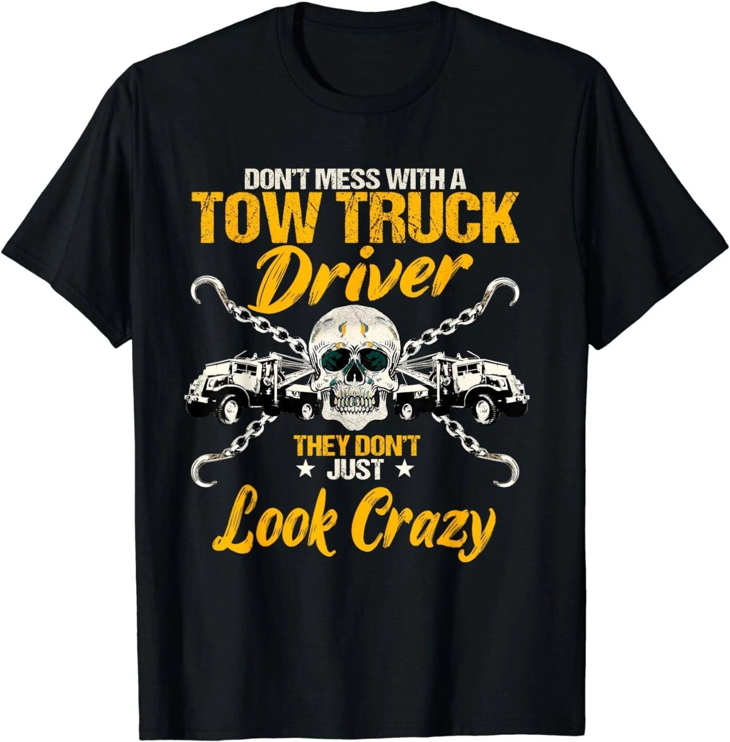 New Limited Funny Operator Wrecker Towing, Tow Truck Driver T-Shirt Made In USA Unisex T-shirt, Sweatshirt, Hoodie, Long Sleeve Tee - T-Shirt, Sweatshirt, Hoodie