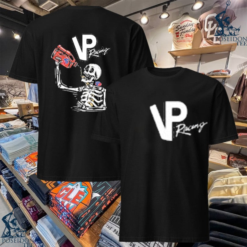 Vp Racing Skeleton 2026 T-shirt Unisex T-shirt, Sweatshirt, Hoodie, Long Sleeve Tee - T-Shirt, Sweatshirt, Hoodie