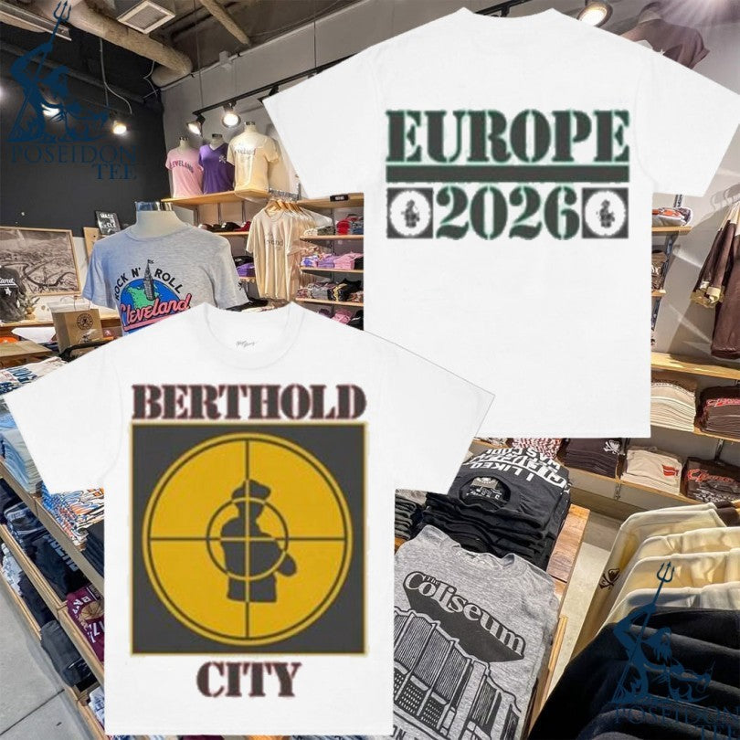War Records Berthold City Europe 2026 T-shirt Unisex T-shirt, Sweatshirt, Hoodie, Long Sleeve Tee - T-Shirt, Sweatshirt, Hoodie