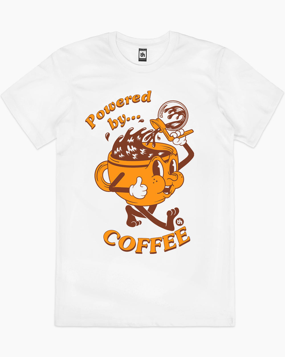 Powered by Coffee T-Shirt Unisex T-shirt, Sweatshirt, Hoodie, Long Sleeve Tee - T-Shirt, Sweatshirt, Hoodie