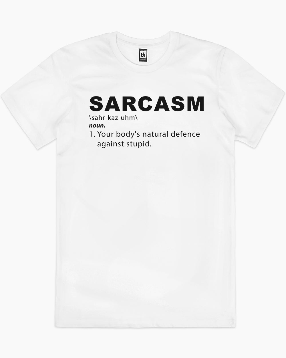 Sarcasm T-Shirt Unisex T-shirt, Sweatshirt, Hoodie, Long Sleeve Tee - T-Shirt, Sweatshirt, Hoodie