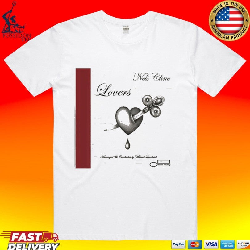 Wilco Nels Cline Lovers T-shirt Unisex T-shirt, Sweatshirt, Hoodie, Long Sleeve Tee - T-Shirt, Sweatshirt, Hoodie